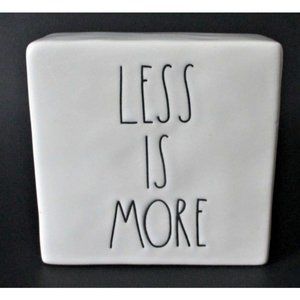 Rae Dunn More or Less Less or More